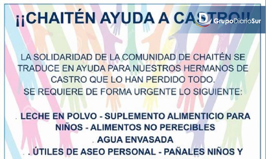 Chaitén y Futaleufú impulsan campañas de ayuda a damnificados de Castro